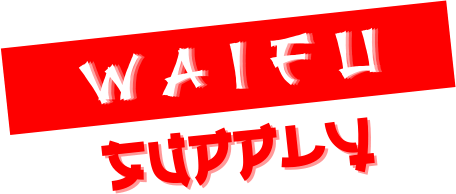 Waifu Supply